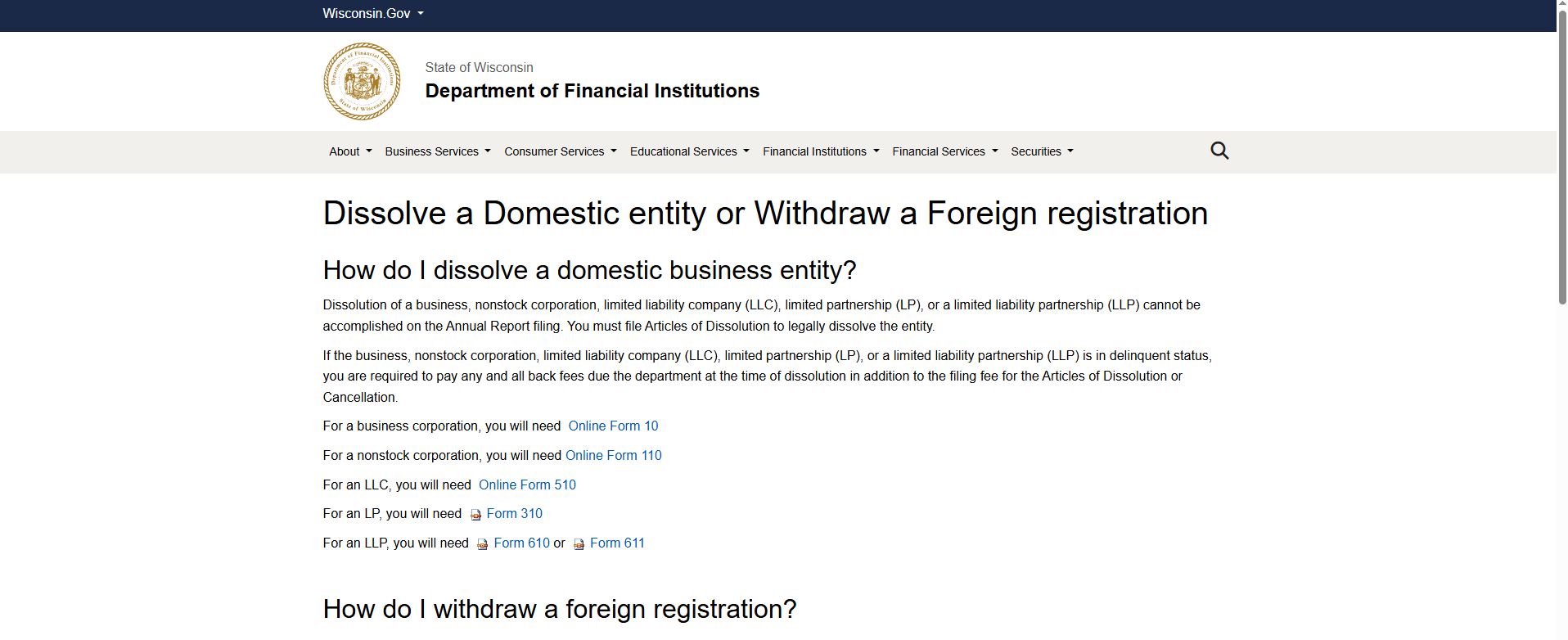 Step-by-step process for dissolving an LLC or withdrawing a foreign registration in Wisconsin, including legal and procedural requirements.