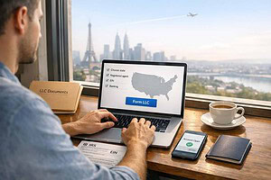 The Digital Nomad's Guide to Forming a US LLC While Traveling the World