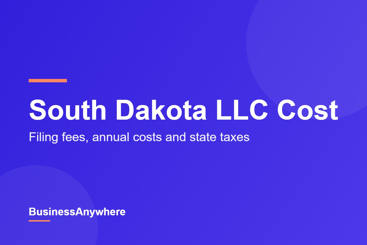 South Dakota LLC cost